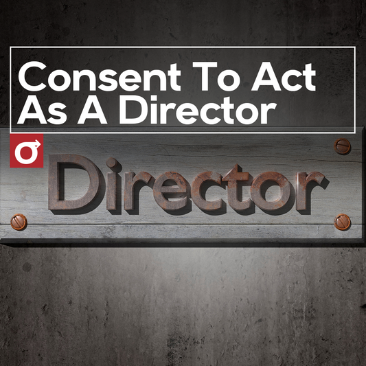 Director Consent Agreement - Protect your company's legal rights